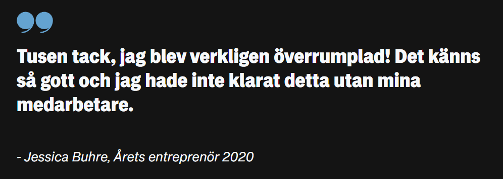 Jessica Buhre kommenterar för Ystad Allehanda efter att ha vunnit årets entreprenör